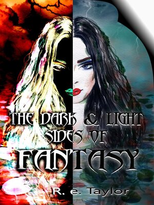 cover image of The Dark & Light Sides of Fantasy